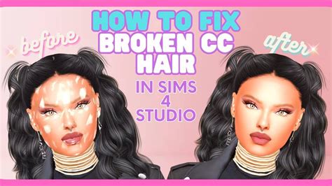 How To Fix Broken Cc Hair Sims 4 In 2024 Sims 4 Sims 4 Studio Sims