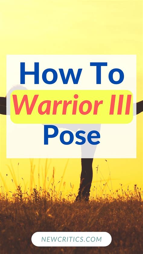 How To Warrior III Pose : NewCritics.com