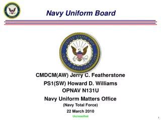 PPT Navy Uniform Ceremonial Accoutrements PowerPoint Presentation