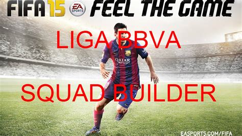 FUT Squad Bulder Liga BBVA YouTube