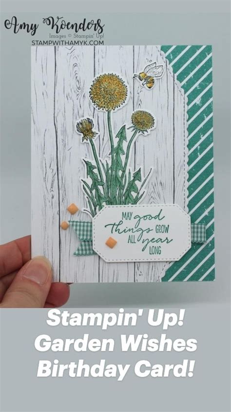 Stampin Up Garden Wishes Birthday Card Birthday Cards Cards Stampin Up