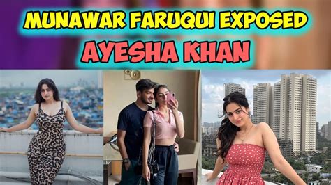 Ayesha Khan Exposed Munawar Faruqui YouTube