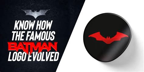 A Brief Look Into The History Evolution Of Batman Logo