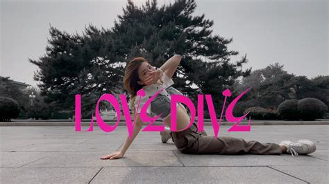 Ive 아이브 Love Dive 러브 다이브 Dance Cover 댄스커버 Sherryoung 설리양 Youtube