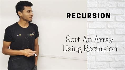 Sort An Array Using Recursion Youtube