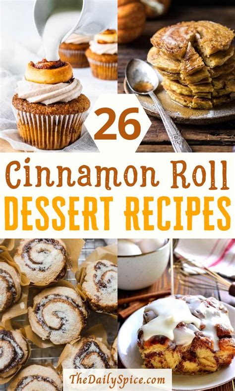 26 Delicious Cinnamon Roll Dessert Recipes The Daily Spice Cinnamon Roll Desserts Breakfast