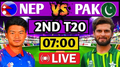 Nepal Vs Pakistan 2nd T20 Live 2024 Nep Vs Pak Live T20i Match Today 2024 Youtube