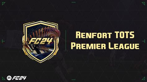 Ea Fc Solution Dce Renfort Tots Premier League Guides Gamosaurus