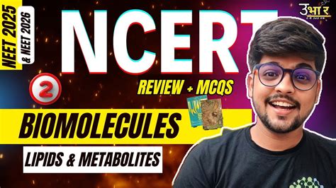 Biomolecules Class 11th Ncert Review And Line To Line Mcqs 2 Neet 2025 And Neet 2026 Dr Shubham