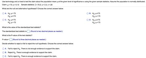 Solved Use Technology And A T Test To Test The Claim About Chegg