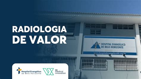 Como a VX Telerradiologia ajudou o Hospital Evangélico a superar os