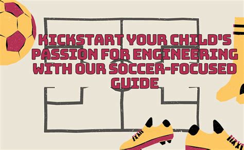 Amazon.com: Soccer Inspired Physics & Engineering Activities for Kids: Discover the Hidden ...