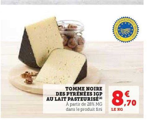 Promo Tomme Noire Des Pyr N Es Igp Au Lait Pasteuris Chez Hyper U