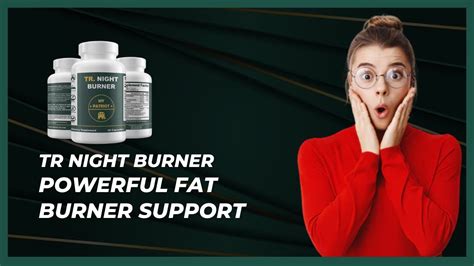 Tr Night Burner Natural Weight Loss Support Tr Night Burner Review