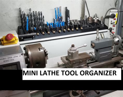 Mini Lathe Tool Organizer 6 Steps With Pictures Instructables