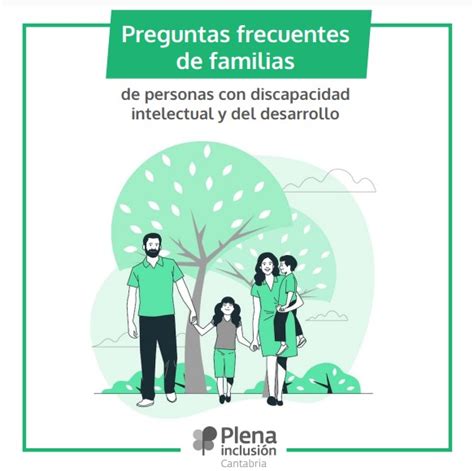 Preguntas Frecuentes De Familias De Personas Con Discapacidad