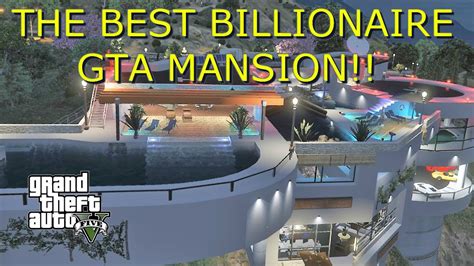 The Best Billionaire Mansion In Gta Gta 5 Mods Youtube