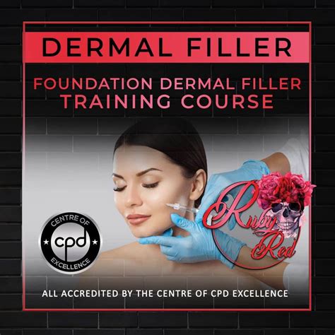 Foundation Dermal Filler Training Course Ruby Red Aesthetics