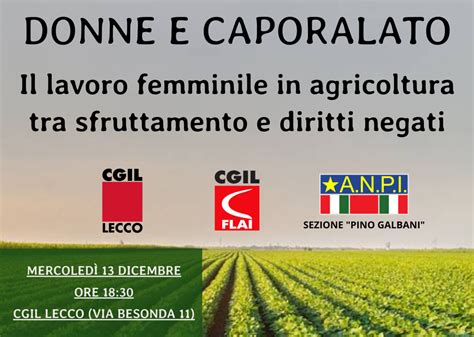 Donne E Caporalato Il Lavoro Femminile In Agricoltura Se Ne Parla A