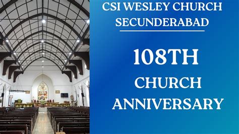 Csi Wesley Church Sec Bad 11 08 2024 Telugu Service 108th