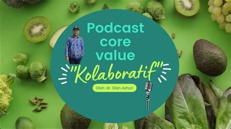 Podcats Core Value Kolaboratif Youtube