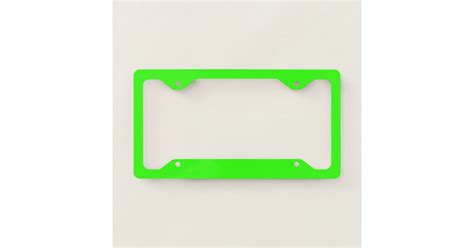 Neon Green License Plate Frame Zazzle