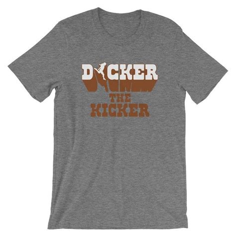 Dicker The Kicker Cameron Dicker Texas Football Inspired Unisex T