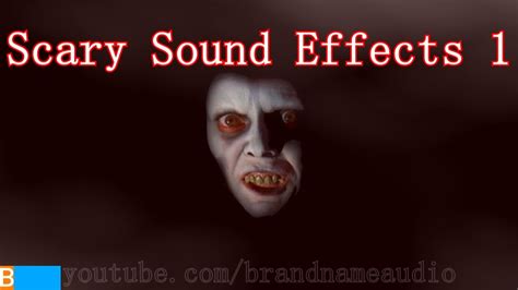 Scary Sound Effects Youtube