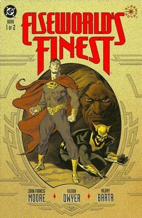 Elseworld S Finest Elseworld S Finest Series Dc Comics