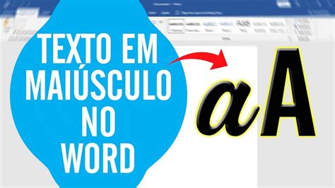 Word Aprenda Como Colocar Um Texto Em Letra Mai Scula No Word Youtube