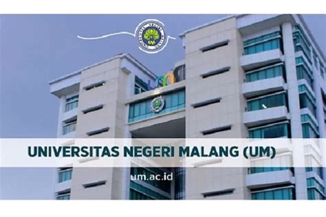 Daya Tampung Jurusan Saintek Universitas Negeri Malang Atau Um