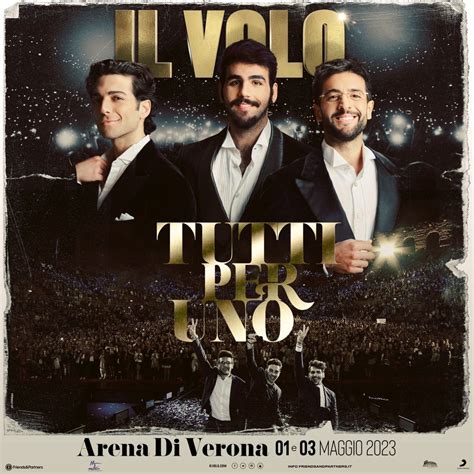 Allarena Il Tutti Per Uno De Il Volo Verona News