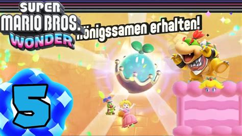 Let S Play Super Mario Bros Wonder Part K Nigsamen Von W W Lkchen