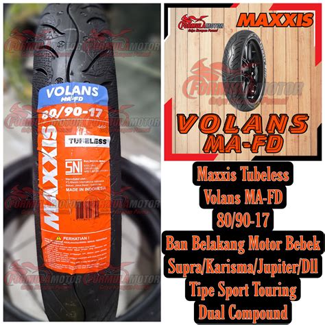 80 90 17 Ban Maxxis Volans MA FD Tubeless Ban Belakang Supra Karisma