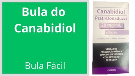 Bula Do Canabidiol Como Usar Canabidiol Bula Simples Efeitos