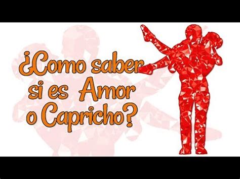 Capricho o amor Descubre cómo saberlo Todo sobre Cuidado Infantil