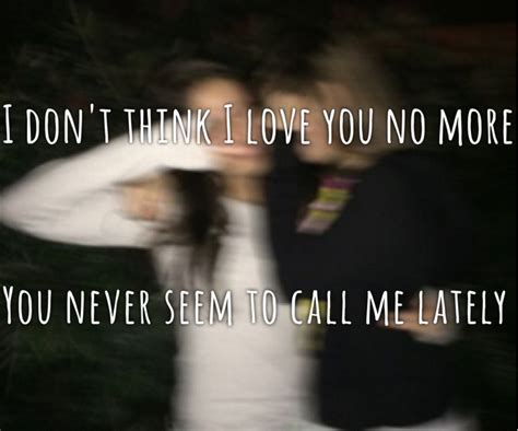 Eden Xo Lyrics I Don T Think I Love You No More You Never Seem To