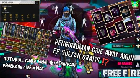 Pengumuman Pemenang Give Away Bagi Bagi Akun Ff Sultan Gratis Terbaru