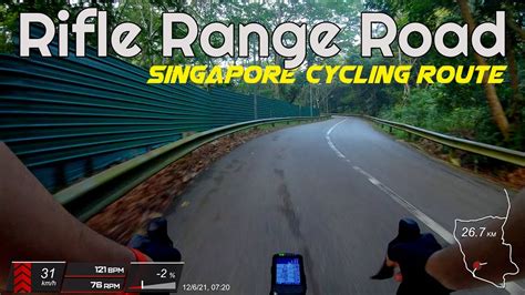 Rifle Range Road Singapore Cycling Route YouTube