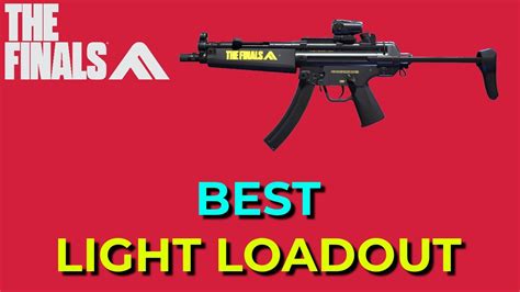 THE FINALS BEST LIGHT CLASS BEGINNERS LOADOUT Guide Full Match