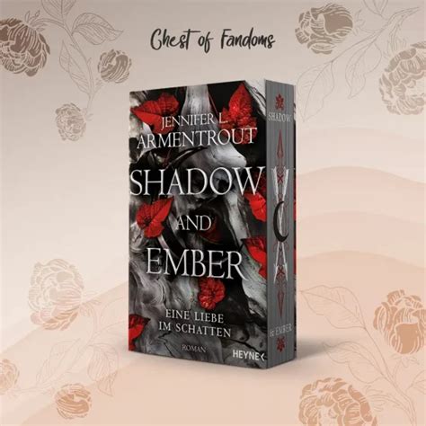 Shadow And Ember Eine Liebe Im Schatten Chest Of Fandoms Merch