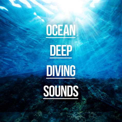 Ocean Deep Diving Sounds Album By Underwater Deep Sleep White