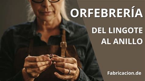 Orfebrería artesanal Guia completa 2024