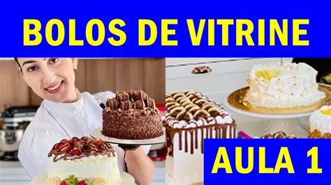 Curso Bolos De Vitrine Marrara Bortoloti Aula Youtube