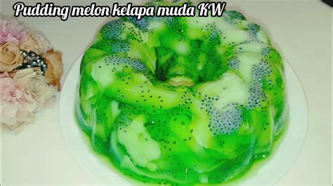 RESEP PUDDING MELON KELAPA MUDA KW SIMPEL DAN EKONOMIS TAKJIL BUKA