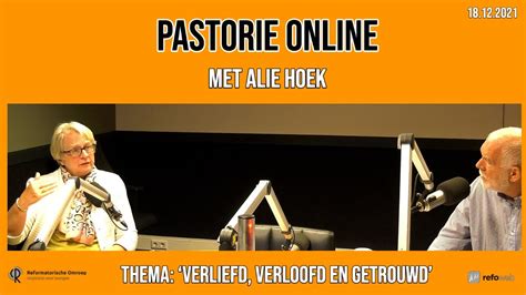 Pastorie Online Met Alie Hoek Over Het Thema Verliefd Verloofd En