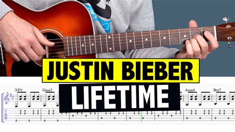 Justin Bieber Lifetime Guitar Tutorial Tab Youtube