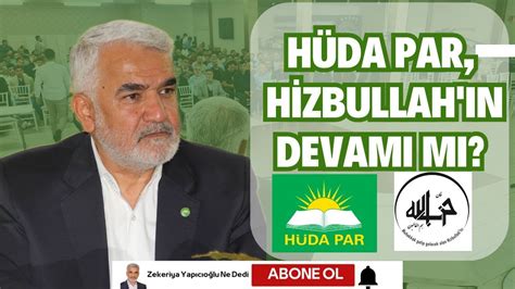 HÜDA PAR HİZBULLAH IN DEVAMI MI YouTube