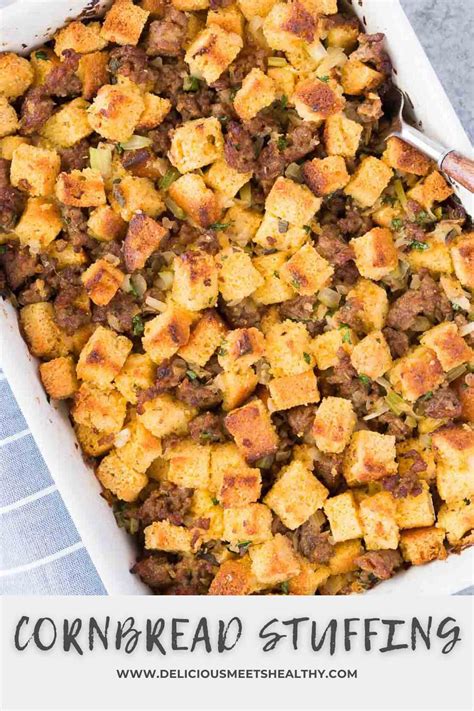 Cornbread Sausage Stuffing Delicious Meets Healthy