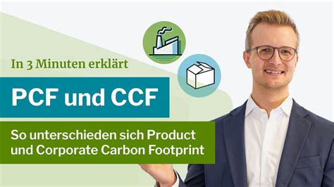 Pcf Und Ccf Was Ist Der Unterschied Product Carbon Footprint Und